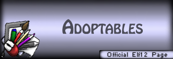 <img:stuff/z/5/yuri%2527s%2520official%2520banners/elf12%20adoptables%20banner.png>
